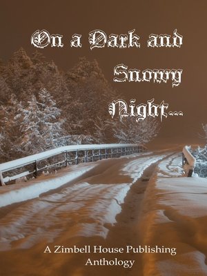 cover image of On a Dark and Snowy Night...